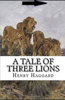 A Tale of Three Lions Annotated