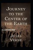 Journey to the Center of the Earth Illustrated