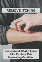 Remove Itching