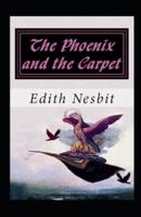 The Phoenix and the Carpet Illustrated