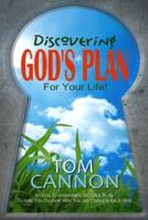 Discovering God's Plan for Your Life