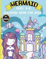 Mermaid Coloring Book for Kids Ages 4-8: Magical Coloring Book with Mermaids and Sea Creatures