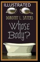 Whose Body? Illustrated