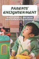 Parents' Enlightenment