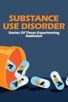 Substance Use Disorder