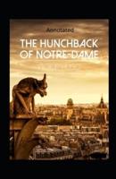 The Hunchback of Notre Dame (Annotated)