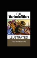 The Warlord of Mars Illustrated