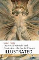 The Private Memoirs and Confessions of a Justified Sinner Illustrated