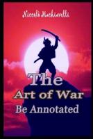 The Art of War ANNOTATED