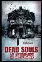 Dead Souls AN ANNOTATED