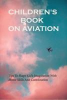Children'S Book On Aviation