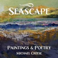 Seascape: Paintings & Poetry