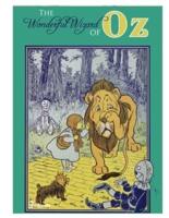 The Wonderful Wizard of Oz: Annotated