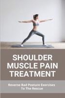 Shoulder Muscle Pain Treatment