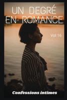 Un Degré En Romance (Vol 16)