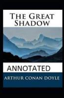 The Great Shadow Annotated