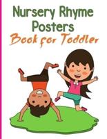 Nursery Rhymes Posters  Book for Toddler: Perfect Interactive and Educational Gift for Baby, Toddler 1-3 and 2-4 Year Old Girl and Boy