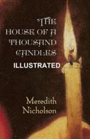 The House of a Thousand Candles Illustrated