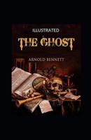 The Ghost Illustrated