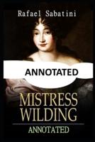 Mistress Wilding Annotated