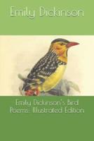 Emily Dickinson's Bird Poems