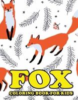 Fox Coloring Book for Kids