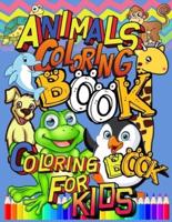 Animals Coloring Book, Coloring Book for Kids: Cute Awesome Animals, Coloring Activity Books For kids, Toddler, Children, Gift For Kids ages 2-4, 3-8   Animals Coloring book for kids and toddlers.