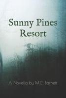 Sunny Pines Resort