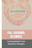 Fall Seasonal Allergies