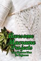 Awesome Macrame Projects
