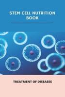 Stem Cell Nutrition Book