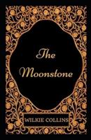 The Moonstone Illustrated