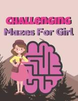 Challenging Mazes for Girl