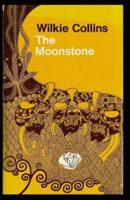 The Moonstone Illustrated