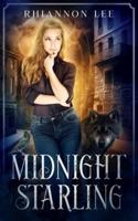 Midnight Starling: An Urban Fantasy Romance Series
