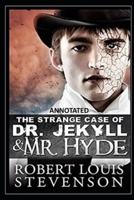 Strange Case of Dr Jekyll and Mr Hyde ANNOTATED