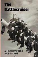 The Battlecruiser
