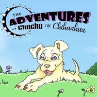 The Adventures of Chucho the Chihuahua