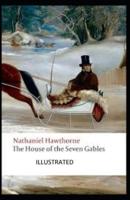 The House of the Seven Gables Illustrated