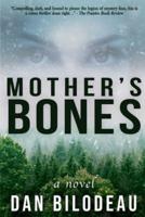 Mother's Bones