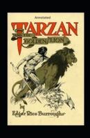 Tarzan and the Golden Lion- By Edgar (Annotated)