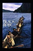 The Black Robe Illustrated