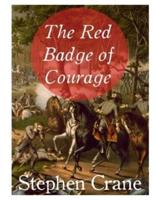 The Red Badge of Courage: Annotated