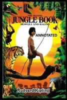 The Second Jungle Book ANNOTATED