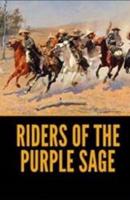 Riders of the Purple Sage Illustrated