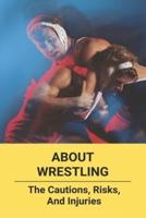 About Wrestling