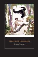 Tarzan of the Apes Annotated and Illustrated Edition