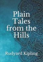 Plain Tales from the Hills