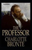 The Professor Annotated By