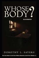 Whose Body? Illustrated